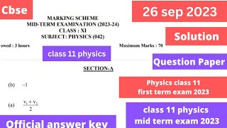 class 11 physics mid term exam 2023 answer key  question paper  26923  marking scheme  cbse [upl. by Virginia516]