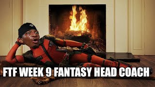 2024 FTF Fantasy Head Coach Episode 9 [upl. by Carlina]