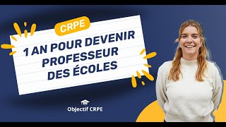 CRPE  1 an pour devenir professeur des écoles [upl. by Mercola]