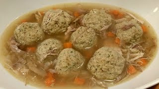 Chicken Matzo Ball Soup aka Jewish Penicillin  Passover [upl. by Ariaes]