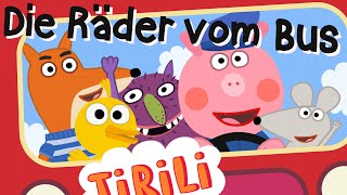 Kinderlied  Die Räder vom Bus  TiRiLi  Kinderlieder [upl. by Bennink]