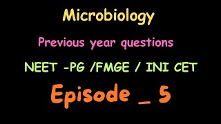 🛑Microbiology pyqs Episode 5️⃣ inicet fmge neetpg mbbs yt [upl. by Elsy]