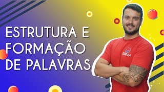 Estrutura e formação de palavras  Brasil Escola [upl. by Alleuqahs]