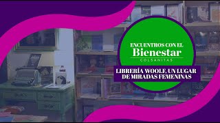 Librería Woolf Encuentros con el bienestar [upl. by Adiaros]