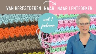 Van herfstdeken naar lentedeken met 1 patroon Met samengehaakte stokjes [upl. by Shanie]