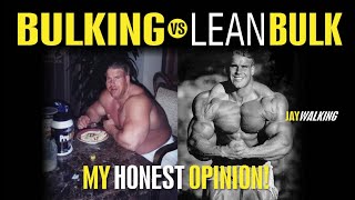 BULKING VS LEAN BULK  MY HONEST OPINION  JAYWALKING [upl. by Devinne]