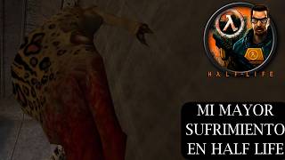 Mi Mayor Sufrimiento En Half Life  Half Life Episodio 8 [upl. by Anoval]