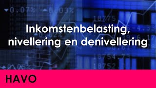 Inkomstenbelasting belastingschijven nivellering denivellering  Economie voor havo  Jong amp Oud [upl. by Leis]