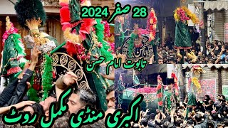 28 Safar 2024  Akbari Mandi Full Route  Taboot Imam Hassan AS  Mochi Gate Lahore Lal Khuu [upl. by Ddat36]