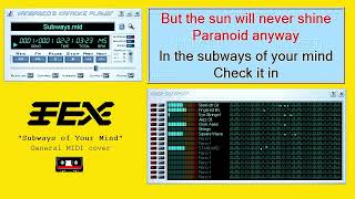 MIDI Cover FEX — Subways of Your Mind The Mysterious Song [upl. by Trenton46]