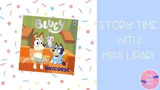 Bluey Unicorse Read Aloud [upl. by Nura]