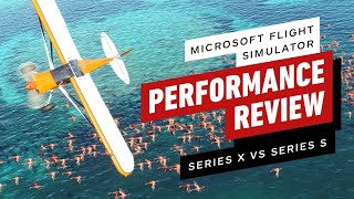 Microsoft Flight Simulator Performance Review Series X vs Series S [upl. by Suivatnod842]