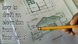 How to draft an ELEVATION from a floor plan  easiest way by hand  Drafting Basics [upl. by Nnahs283]