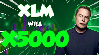 XLM A X5000 MASSIVE RISE IS FINALLY HERE  STELLAR PRICE PREDICTIONS FOR 2025 amp 2026 [upl. by Marinna]