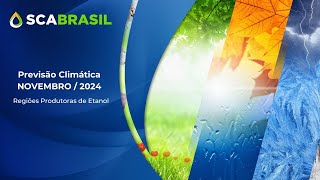 ClimaTempo SCA BRASIL  NOVEMBRO2024 [upl. by Carilla692]