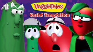 VeggieTales  Resist Temptation  God Will Grant You Strength [upl. by Findley]