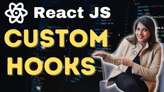 Custom Hooks React  React Hooks Tutorial [upl. by Ibocaj]