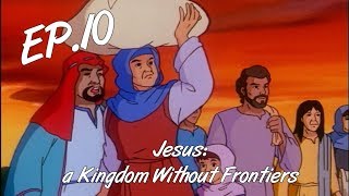 THE SERMON ON THE MOUNT  Jesus a Kingdom Without Frontiers ep 10  EN [upl. by Hukill]