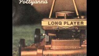 Pollyanna  Long Player [upl. by Jemy]