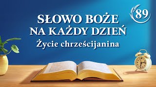 Słowo Boże na każdy dzień Sąd w dniach ostatecznych  Fragment 89 [upl. by Egoreg]