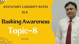 l Banking Awareness l 8 l SLR l What is SLR reserve l Statutory Liquidity Ratio l [upl. by Hagan500]