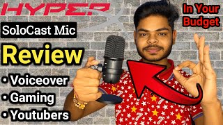 Hyperx Solocast Mic Review  Best Budget Mic For Gamer VoiceOver YouTube Videos  Budget Mic 2023 [upl. by Atnauqal876]