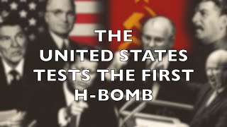 The United States Tests the First Hydrogen Bomb November 1 1952 [upl. by Erle268]