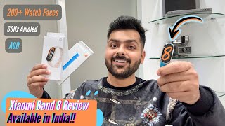 Xiaomi Band 8 Unboxing amp Review Available In India [upl. by Ynnoj744]