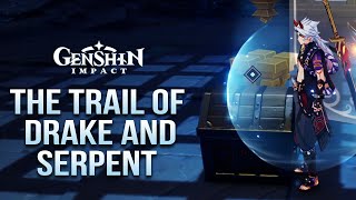 The Trail of Drake and Serpent  World Quest  Genshin Impact [upl. by Carmon]