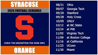 2024 Syracuse Orange Football Schedule [upl. by Ardnyk]