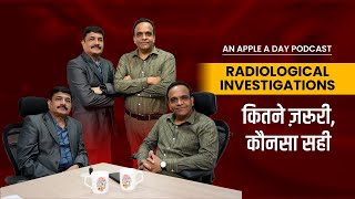 Episode 6  Radiological Investigations  Dr Rajesh Jain in conversation with Dr Ravi Masand [upl. by Elocon22]