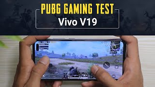 Vivo V19 PUBG Gaming Test Hindi Battery Drain Heat Test amp More at ₹ 27990 [upl. by Alida434]