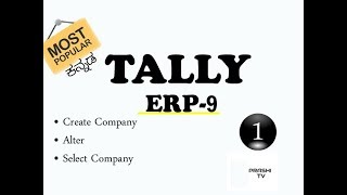 Tally ERP 9 in kannada ಟ್ಯಾಲಿ ಇ ಆರ್ ಪಿ 9 ಈಗ ಕನ್ನಡದಲ್ಲಿ Part 1 [upl. by Atires]