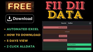 How to download FII DII data  Institutional data  Free Download FII DII File [upl. by Yadnus]