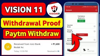 Vision11 Withdrawal Proof Paytm  How to Withdraw Money in Vision 11  Vision11 Payment Proof [upl. by Bayard]