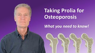 Taking Prolia Denosumab for Osteoporosis What you need to know [upl. by Yllom628]