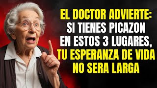 Advertencia del Doctor Si tienes Picazón en estos 3 Lugares Tu Esperanza de Vida No Será Larga [upl. by Etireuqram]