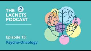 Episode 15 PsychoOncology [upl. by Selig]