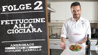 Fettuccine alla Ciociara – Andronaco kocht mit Giovanni Zarrella [upl. by Jinny]