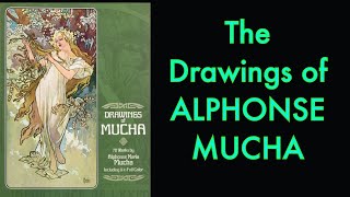 The Drawings of Alphonse Mucha [upl. by Rekrap]