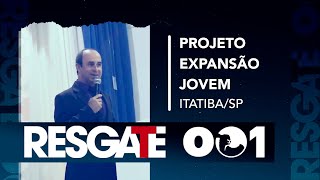 Resgate 001  Projeto Expansão Jovem  ItatibaSP [upl. by Nay219]