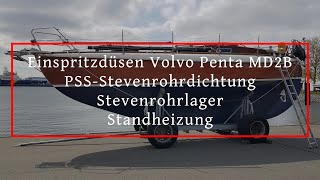 Volvo Penta MD2B Einspritzdüsen Stevenrohrlager Stevenrohrdichtung und Standheizung Erfahrung [upl. by Sabsay]