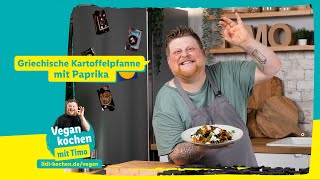 Griechische Kartoffelpfanne mit Paprika  Vegan kochen mit Timo  Einfache Vegane Rezepte [upl. by Aros417]