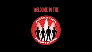 Wisconsin Youth Harmony Festival 2024 [upl. by Adlee196]