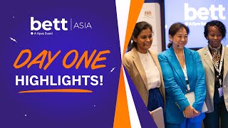 Bett Asia 2024 Day One Highlights  Powering Up Education Across the Globe 🌏✨ [upl. by Venable]