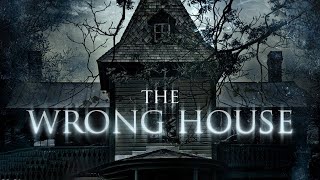 Trapped in Terror  The Wrong House  Full Horror Thriller Movie  Free Movie [upl. by Abbott912]