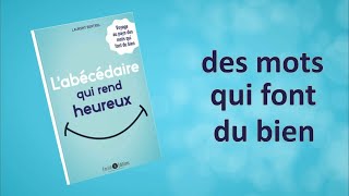 Livre développement personnel  voyage au pays des mots qui font du bien [upl. by Hersh]