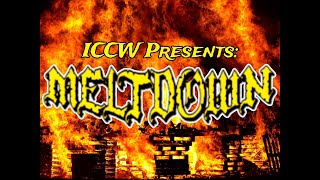 ICCW MELTDOWN [upl. by Rufena]