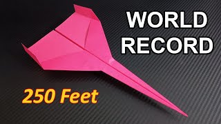 How To Make The WORLD RECORD PAPER AIRPLANE [upl. by Palmira]