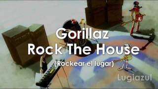 Gorillaz  Rock The House Video Oficial Subtitulado en Español HD [upl. by Clarkson]